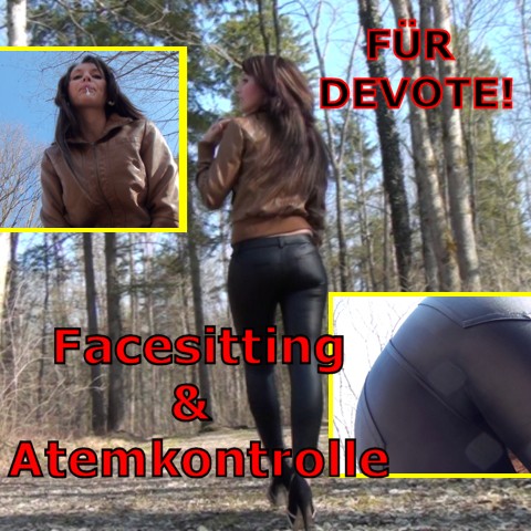 Für Devote! Facesitting & Atemkontrolle