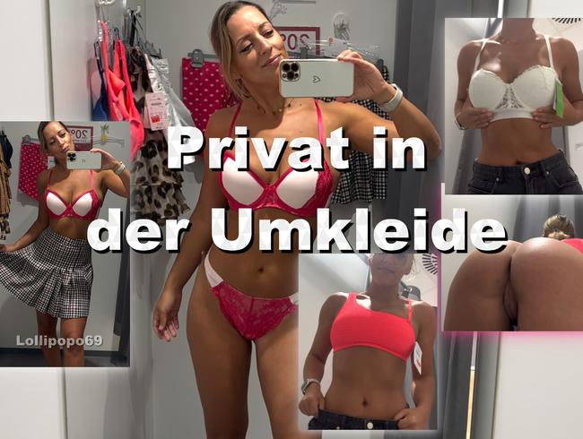 Privat und Öffentlich in der Umkleidekabine.